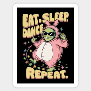 Alien Dancing Quote "Eat. Sleep. Dance. Repeat." Sticker